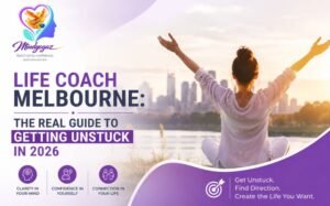 Life Coach Melbourne: The Real Guide to Getting Unstuck in 2026